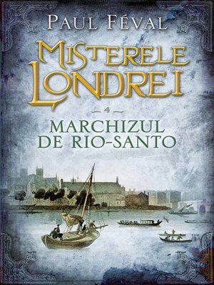 cover image of Marchizul de Rio-Santo